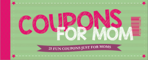 Coupon for Mom